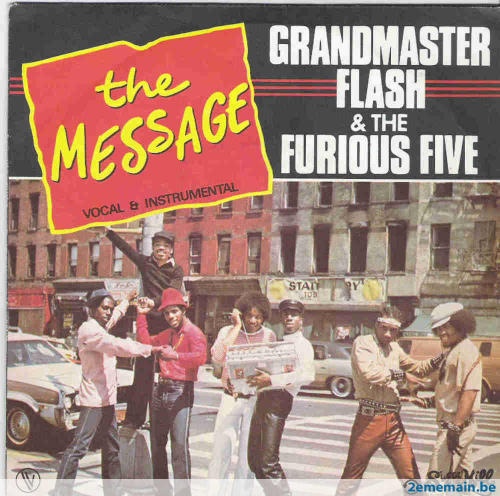 grandmaster-flash-the-message-55366667-rap-grandmaster-flash-furious-five-the-message-45-ps-